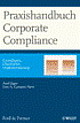 Praxishandbuch Corporate Compliance